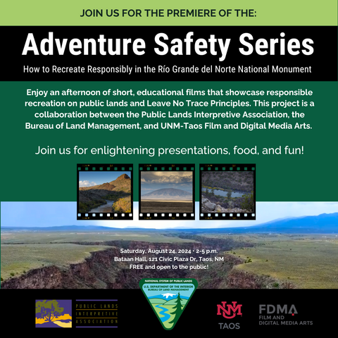 Adventure Safety Videos Premiere -August 24th- Río Grande del Norte National Monument