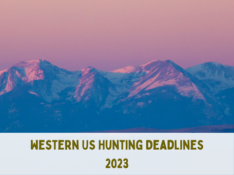 Banner image: "WESTERN US HUNTING DEADLINES 2023" against a mountain background