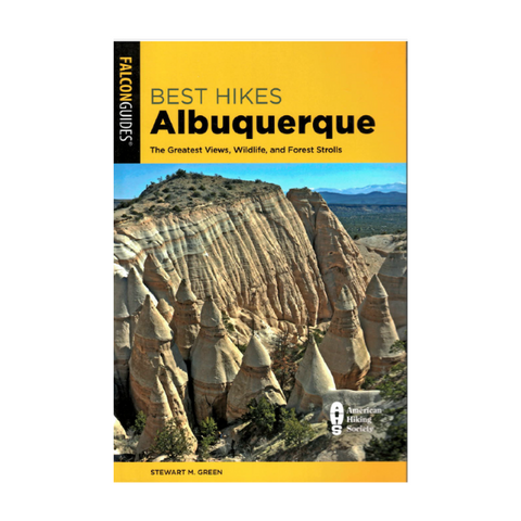 Best Hikes Albuquerque (2nd Edition)