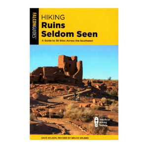 Hiking Ruins Seldom Seen (3rd Edition)