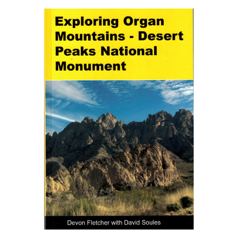 Exploring Organ Mountains - Desert Peaks National Monument