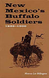 New Mexico's Buffalo Soldiers