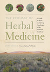 Cover of the book "The Ecology of Herbal Medicine: A Guide to Plants and Living Landscapes of the American Southwest" by Dara Saville. The cover features native plants and a shot of the Sandia Mountains and volcanoes near Albuquerque.