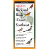Pocket Guide: Sibley's Backyard Birds of the Desert Southwest
