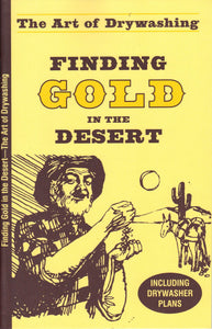 The Art of Drywashing: Finding Gold in the Desert