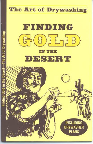 Finding Gold In The Desert