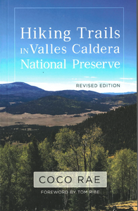 Hiking Trails in Valles Caldera National Preserve (Revised Edition)