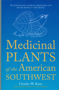 Medicinal Plants of the American Southwest