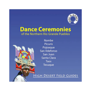 Dance Ceremonies of the Northern Rio Grande Pueblos