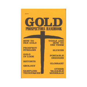 Gold Prospectors Handbook