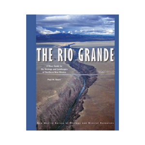 Map: The Rio Grande - A River Guide